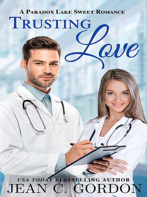 Title details for Trusting Love by Jean C. Gordon - Available